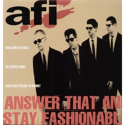 Afi Answer That & Stay Fashionable VINYL LP