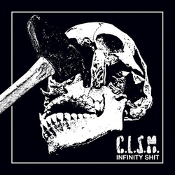 Coliseum C.L.S.M. Infinity Shit VINYL LP