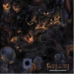 Purgatory Lawless To Grave