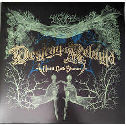 Destroy Rebuild Until God Shows Destroy Rebuild VINYL LP