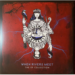 When Rivers Meet Ep Collection VINYL LP