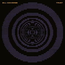 Bill Converse Trust VINYL LP