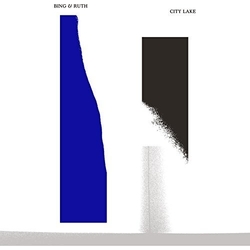 Bing & Ruth City Lake VINYL LP