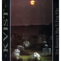 Kvist For Kunsten Maa Vi Evig Vike Vinyl LP