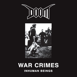 Doom (2) War Crimes (Inhuman Beings) VINYL LP