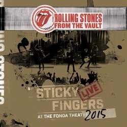 Rolling Stones From The Vault: Sticky Fingers Live At The Fonda Theater 2015 (3 LP/Dvd) Vinyl LP