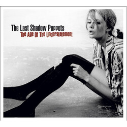 Last Shadow Puppets Age Of Understatement VINYL LP