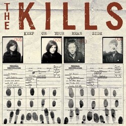 Kills Keep On Your Mean Side VINYL LP
