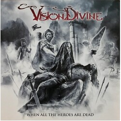 Vision Divine When All The Heroes Are Dead Vinyl LP