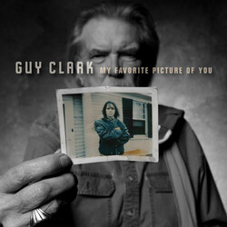 Guy Clark My Favorite Picture Of You VINYL LP