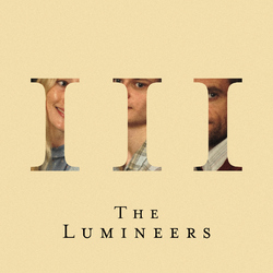 Lumineers Iii VINYL LP