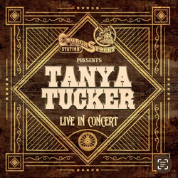 Tanya Tucker Church Street Station Presents Tanya Tucker Live in Concert