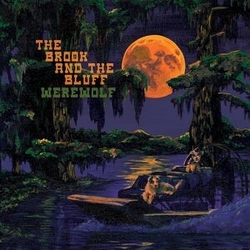 Brook & The Bluff Werewolf VINYL LP
