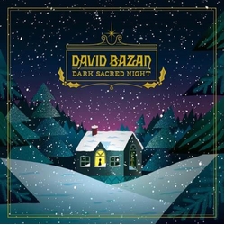 David Bazan Dark Sacred Night