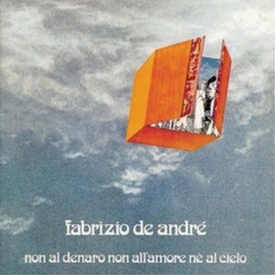 Fabrizio De Andre Non Al Denaro Non Allamore Ne Al Cielo VINYL LP