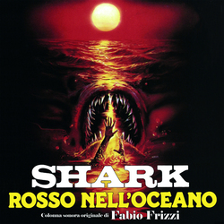 Fabio Frizzi Shark Rosso Nell'Oceano Vinyl LP