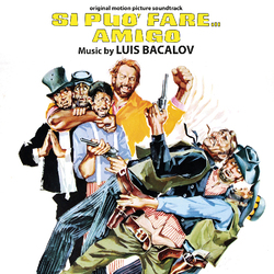 Luis Bacalov Si Puo Fare... Amigo VINYL LP