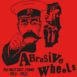 Abrasive Wheels Riot City Years 1981-1982 VINYL LP