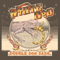 White Dog Double Dog Dare VINYL LP