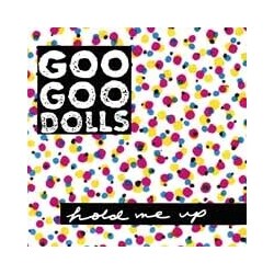 Goo Goo Dolls Hold Me Up Vinyl LP