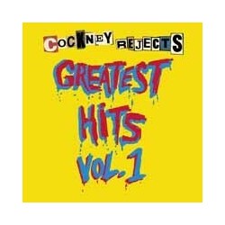 Cockney Rejects Greatest Hits Vol. 1 Vinyl LP