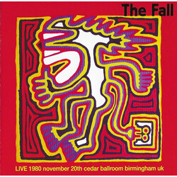 Fall Live Cedar Ballroom Birmingham 20/11/80 VINYL LP