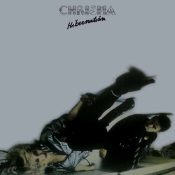 Chrisma Hibernation VINYL LP