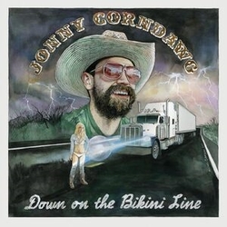 Jonny Corndawg Down On The Bikini Line VINYL LP