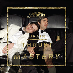 We Are Scientists Brain Thrust Mastery 180GM VINYL LP