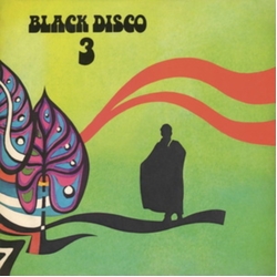 Black Disco Black Disco 3 VINYL LP