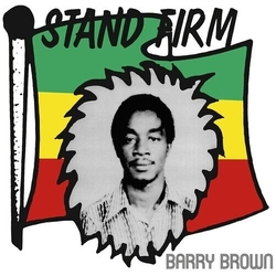 Barry Brown Stand Firm Vinyl LP