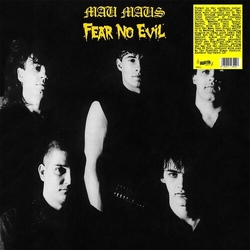 Mau Maus Fear No Evil VINYL LP
