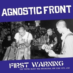 Agnostic Front First Warning: The United Blood Era Recordings New York City 1983 COLOR VINYL LP