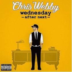 Chris Webby Wednesday After Next VINYL LP