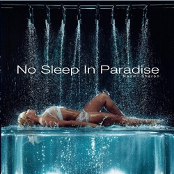 Naomi Sharon No Sleep In Paradise VINYL 2 LP ULTRA CLEAR
