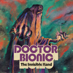 Doctor Bionic The Invisible Hand Vinyl LP