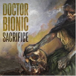 Doctor Bionic Sacrifice TANSPARENT GREEN VINYL LP