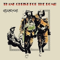 Groundhogs Thank Christ For The Bomb GOLD VINYL LP