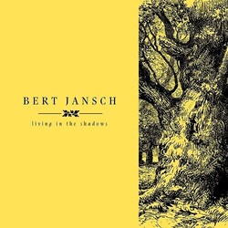 Bert Jansch Living In The Shadows (4 LP/Dl Card) Vinyl LP