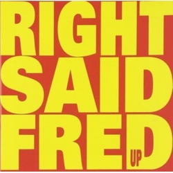 Right Said Fred Up VINYL LP