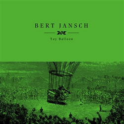 Bert Jansch Toy Balloon VINYL LP