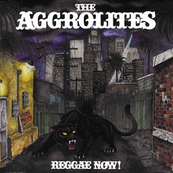 Aggrolites Reggae Now! Vinyl LP