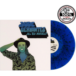 Dude Cervantes All By Myself BLUE GREEN VINYL LP