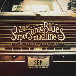 Supersonic Blues Machine West Of Flushing South Of Frisco VINYL 2 LP