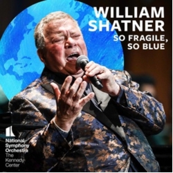 William Shatner William Shatner: So Fragile So Blue VINYL LP
