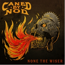 Caned By Nod None The Wiser TRANSLUCENT ORANGE VINYL LP