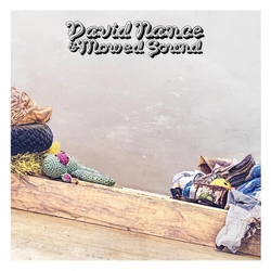 David Nance David Nance & Mowed Sound VINYL LP