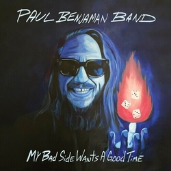 Paul Band Benjaman My Bad Side Wants A Good Time VINYL LP