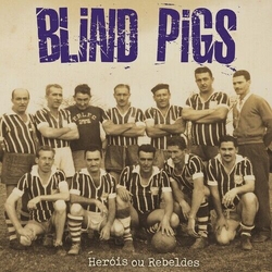 Blind Pigs Herois Ou Rebeldes MARDI GRAS MARBLE VINYL LP