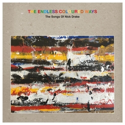 Various Artists Endless Coloured Ways: The Songs Of Nick Drake VINYL GREY 2 LP 7INCH